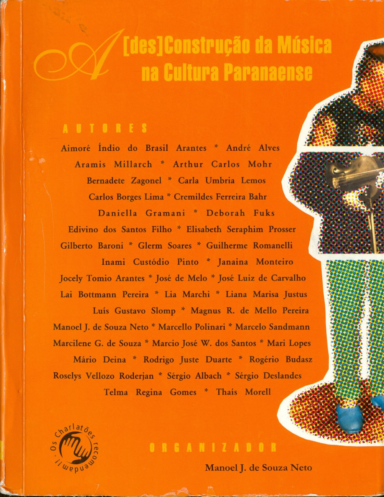 Capa do livro A [des]Construção da Música na Cultura Paranaense